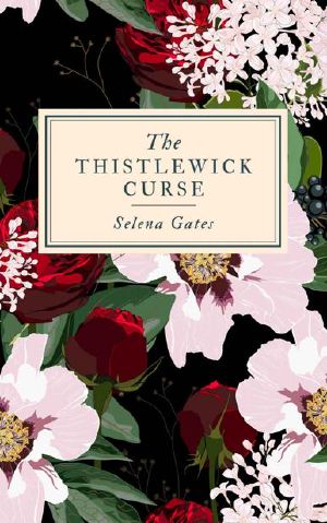 [Thistlewick Duology 01] • The Thistlewick Curse